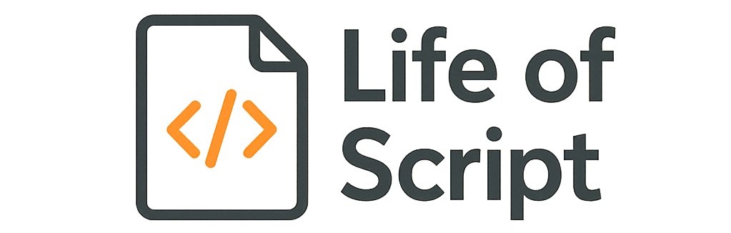Life Of Script